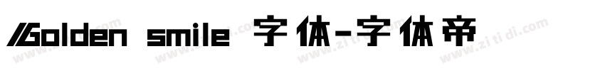 Golden smile 字体字体转换